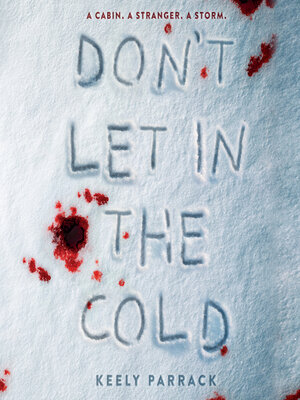cover image of Don't Let in the Cold